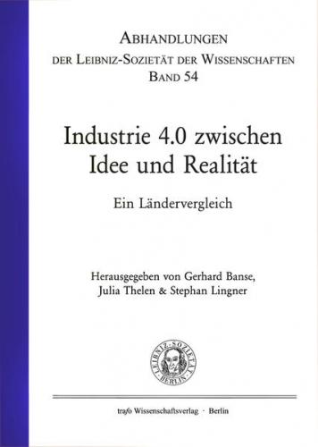 Industrie 4.0 zwischen Idee und Realität 