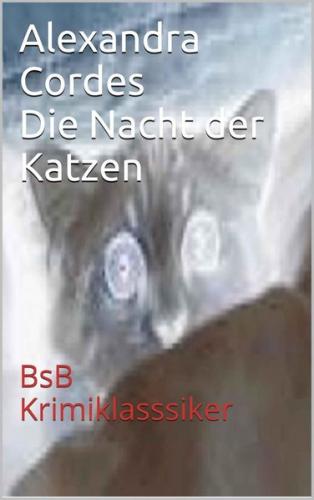 Die Nacht der Katzen (Ebook - EPUB) 