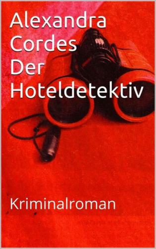 Der Hoteldetektiv (Ebook - EPUB) 