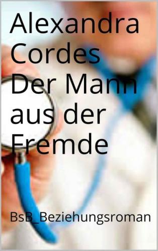 Der Mann der aus der Fremde kam (Ebook - EPUB) 