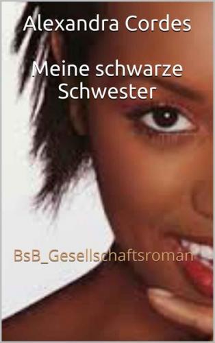 Meine schwarze Schwester (Ebook - EPUB) 