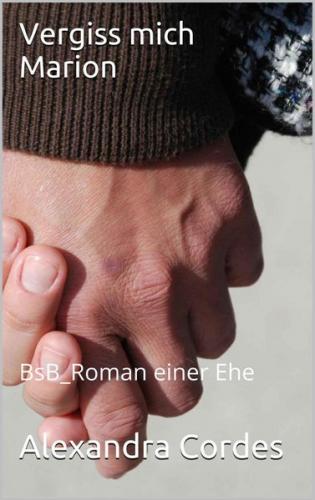 Vergiss mich Marion (Ebook - EPUB) 