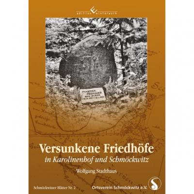 Versunkene Friedhöfe in Karolinenhof und Schmöckwitz 