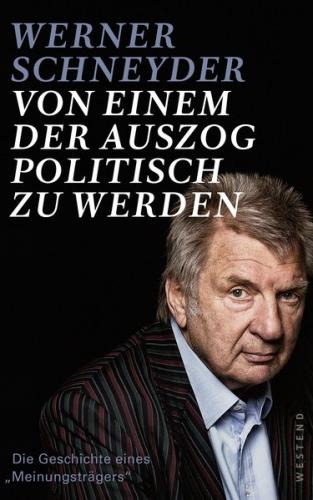 Von einem, der auszog, politisch zu werden (Ebook - EPUB) 