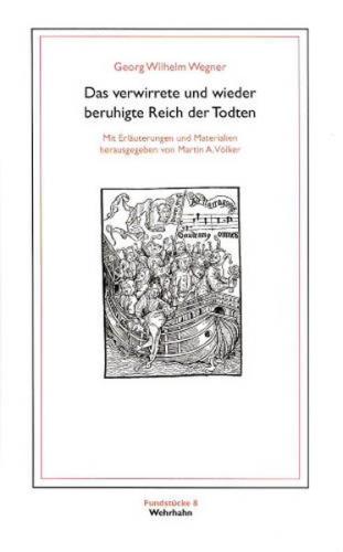 Das verwirrete und wieder beruhigte Reich der Todten 