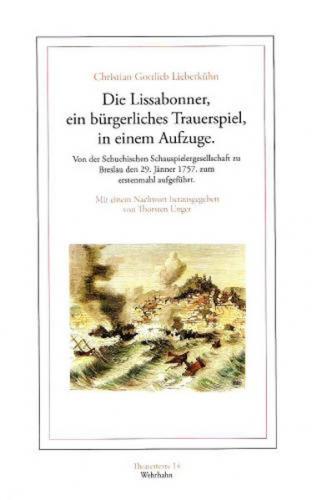Die Lissabonner, ein bürgerliches Trauerspiel, in einem Aufzuge 