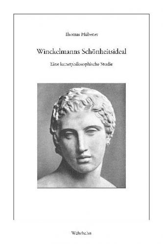 Winckelmanns Schönheitsideal 