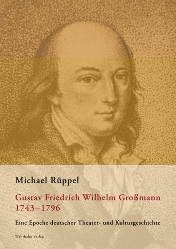 Gustav Friedrich Wilhelm Großmann (1743–1796) 