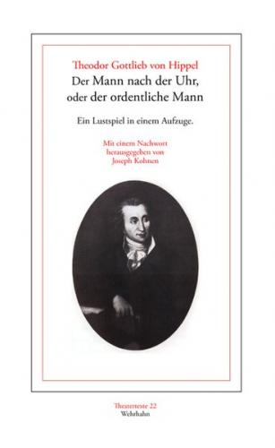 Der Mann nach der Uhr, oder der ordentliche Mann 