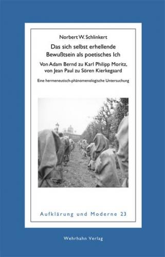 Das sich selbst erhellende Bewußtsein als poetisches Ich 