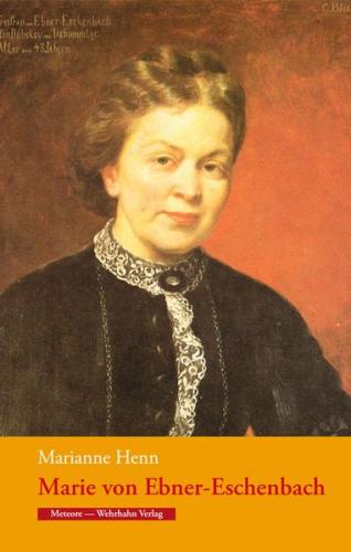 Marie von Ebner-Eschenbach 