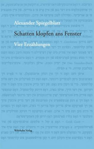 Schatten klopfen ans Fenster 