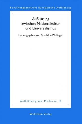 Aufklärung zwischen Nationalkultur und Universalismus 