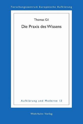 Die Praxis des Wissens 