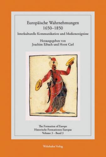 Europäische Wahrnehmungen 1650-1850 