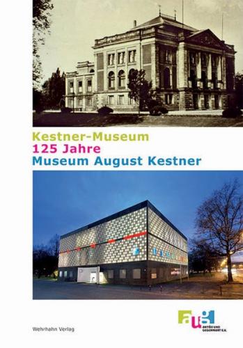 Kestner Museum – 125 Jahre – Museum August Kestner 