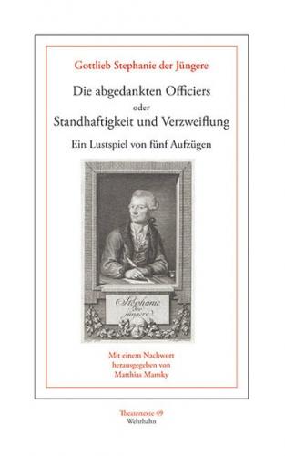 Die abgedankten Officiers oder Standhaftigkeit und Verzweiflung 