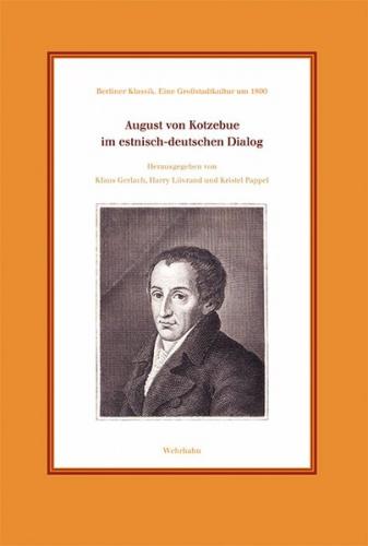 August von Kotzebue im estnisch-deutschen Dialog 