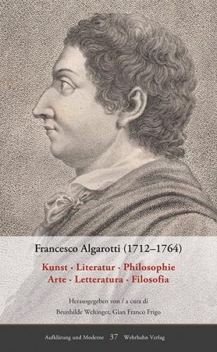 Francesco Algarotti (1712–1764) 