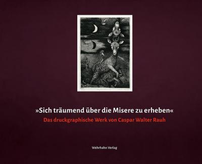 »Sich träumend über die Misere zu erheben« 