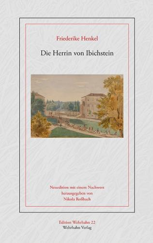 Die Herrin von Ibichstein 