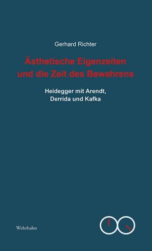Ästhetische Eigenzeiten und die Zeit des Bewahrens 