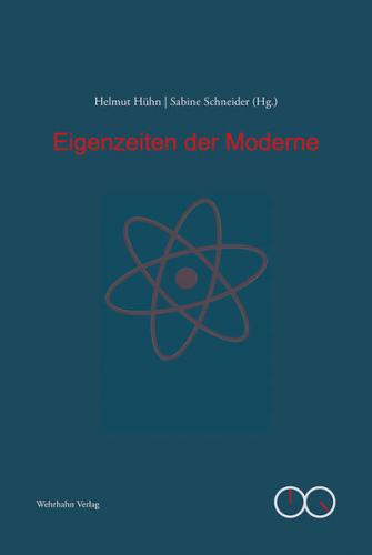 Eigenzeiten der Moderne 