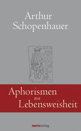 Aphorismen zur Lebensweisheit 