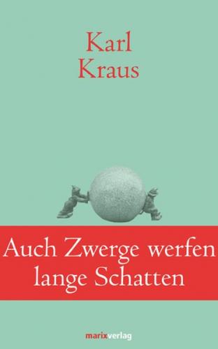 Auch Zwerge werfen lange Schatten 