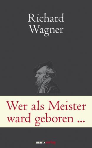 Wer als Meister ward geboren… 
