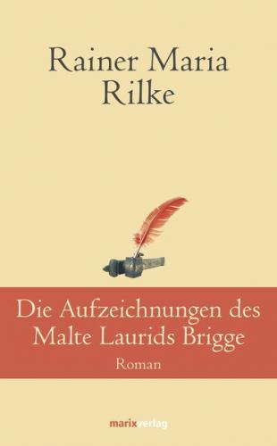 Die Aufzeichnungen des Malte Laurids Brigge 
