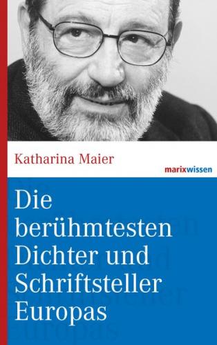 Die berühmtesten Dichter und Schriftsteller Europas 