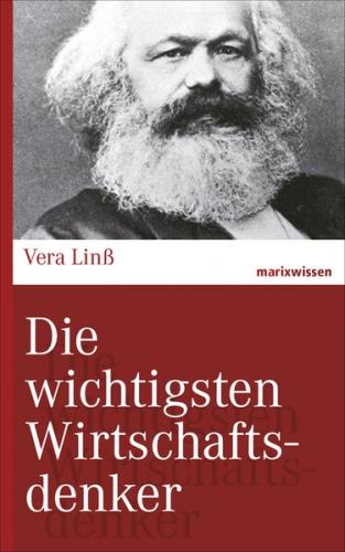 Die wichtigsten Wirtschaftsdenker 