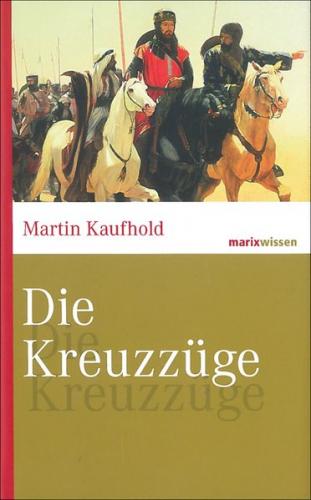 Die Kreuzzüge 