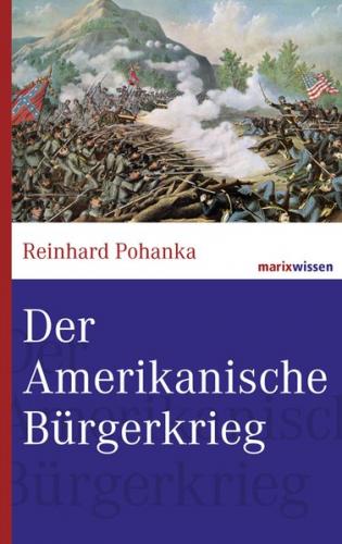 Der Amerikanische Bürgerkrieg 