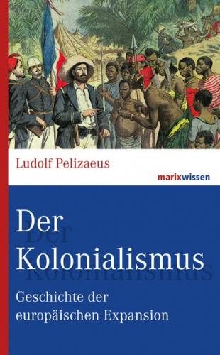 Der Kolonialismus 