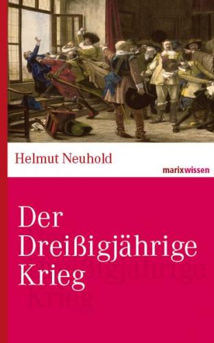 Der Dreißigjährige Krieg 