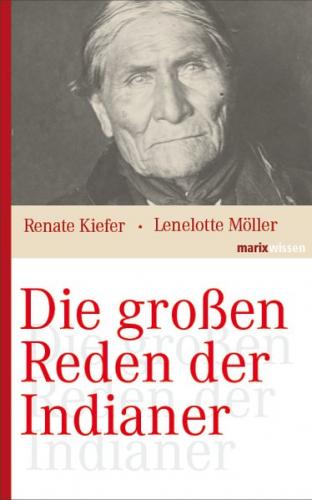 Die großen Reden der Indianer 