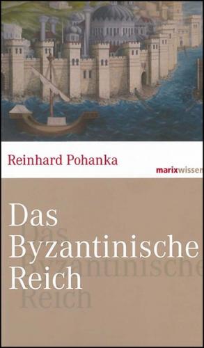 Das Byzantinische Reich 