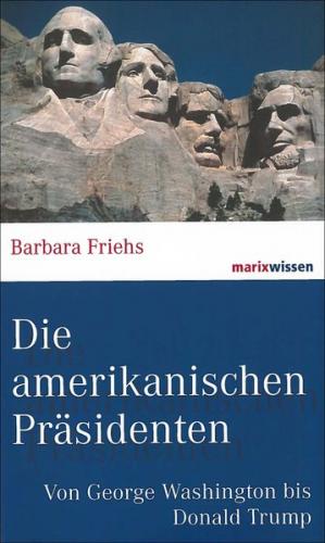 Die amerikanischen Präsidenten 
