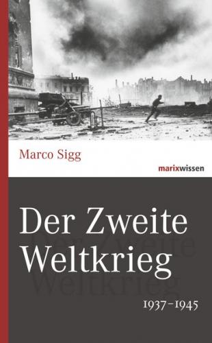 Der Zweite Weltkrieg 