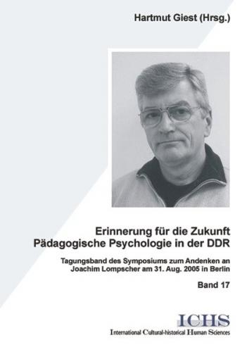 Erinnerungen für die Zukunft - Pädagogische Psychologie in der DDR (Ebook - pdf) 