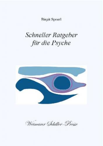 Schneller Ratgeber für die Psyche 