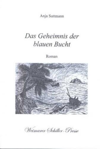 Das Geheimnis der blauen Bucht 
