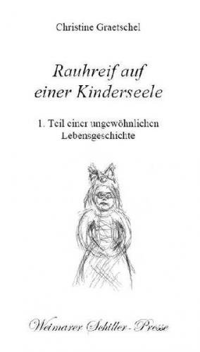 Rauhreif auf einer Kinderseele 