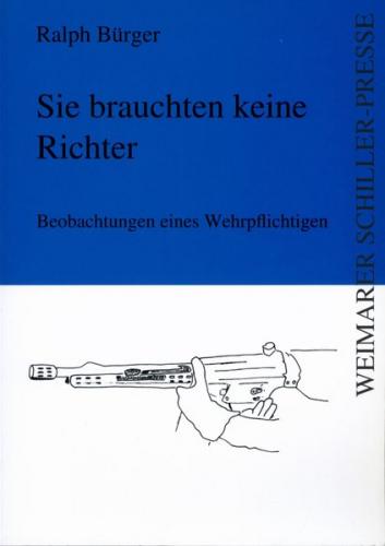 Sie brauchten keine Richter 