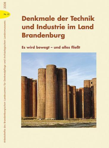 Denkmale der Technik und Industrie im Land Brandenburg 