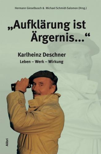 "Aufklärung ist Ärgernis..." 