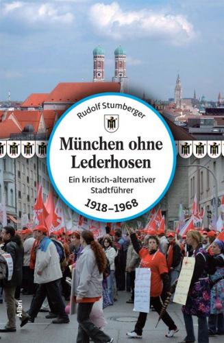 München ohne Lederhosen 