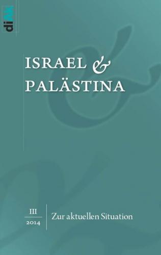 Zur aktuellen Situation in Israel und Palästina 